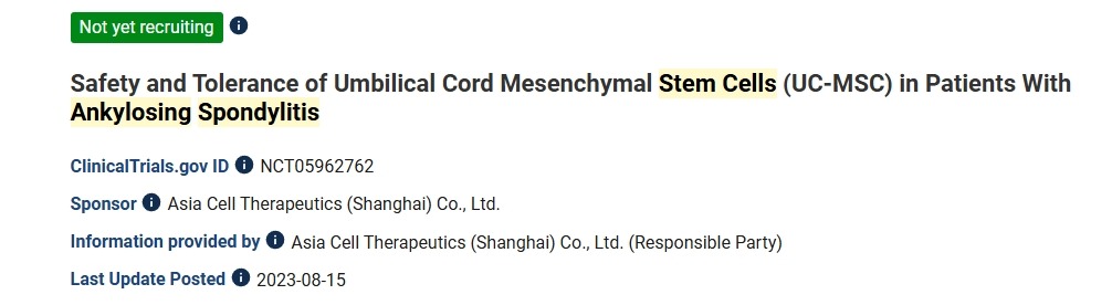 臍帶間充質(zhì)干細胞（UC-MSC） 治療強直性脊柱炎患者中的安全性和耐受性