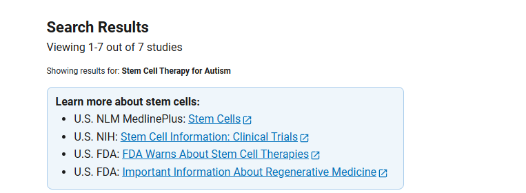 clinicaltrials.gov網(wǎng)站上注冊的有關(guān)干細胞治療自閉癥的臨床研究項目有7項 ，已完成的有4項。