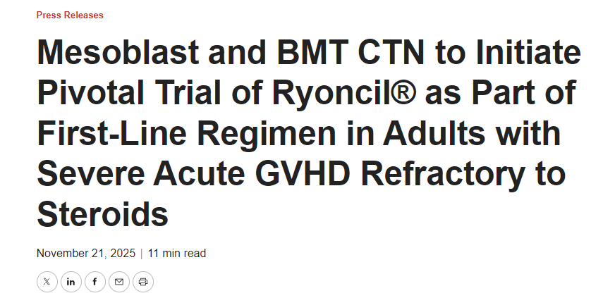 Mesoblast 和 BMT CTN 將啟動(dòng) Ryoncil? 作為一線(xiàn)治療方案的一部分，用于治療對類(lèi)固醇治療無(wú)效的重度急性 GVHD 成人患者的關(guān)鍵性試驗